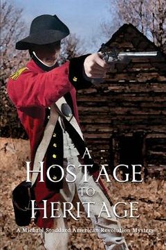 portada A Hostage to Heritage (en Inglés)