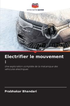 portada Electrifier le mouvement (en Francés)
