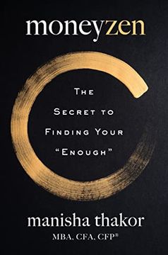 portada Moneyzen: The Secret to Finding Your "Enough" (in English)