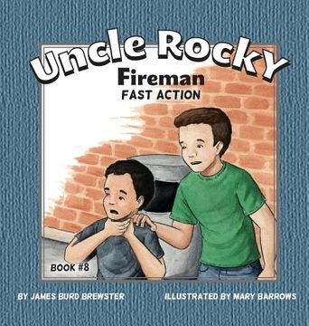 portada Uncle Rocky, Fireman #8 - Fast Action (en Inglés)