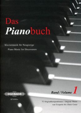 portada Das Pianobuch, Band 1: Klaviermusik für Neugierige / 72 Leichte bis Mittelschwere Originalkompositionen von Couperin bis Chick Corea (in German)