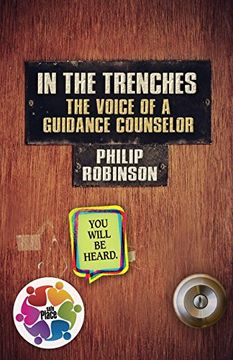portada In the Trenches the Voice of a Guidance Counselor (en Inglés)