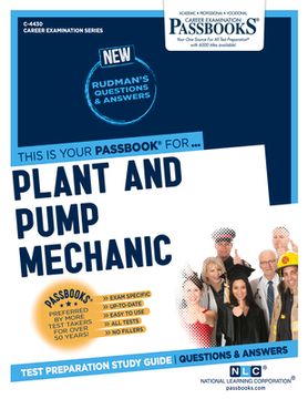 portada Plant and Pump Mechanic (C-4430): Passbooks Study Guide Volume 4430 (in English)