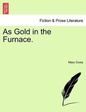 portada as gold in the furnace.