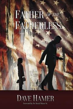 portada Father of the Fatherless (en Inglés)