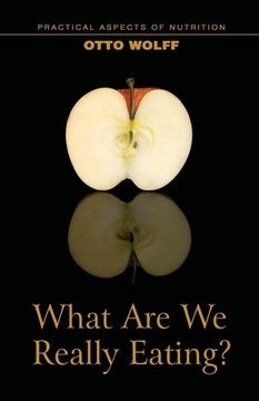 portada What Are We Really Eating? (en Inglés)