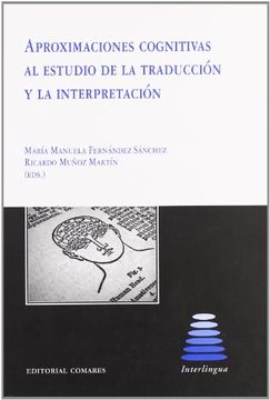 portada Aproximaciones cognitivas al estudio de la traduccion y la interp retacion