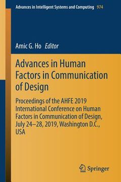 portada Advances in Human Factors in Communication of Design: Proceedings of the Ahfe 2019 International Conference on Human Factors in Communication of Desig (en Inglés)