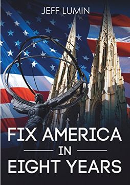 portada Fix America in Eight Years