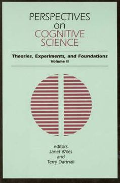 portada Perspectives on Cognitive Science, Volume 2: Theories, Experiments, and Foundations (en Inglés)