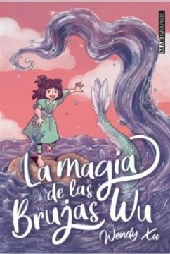 portada Magia de Las Brujas Wu (Antes La Voz del Mar) (in Spanish)
