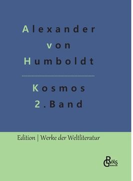 portada Kosmos Band 2: Entwurf einer physischen Weltbeschreibung (en Alemán)