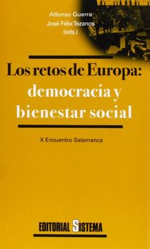 portada LOS RETOS DE EUROPA: DEMOCRACIA Y BIENESTAR SOCIAL.