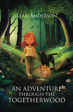 portada An Adventure Through the Togetherwood (in English)