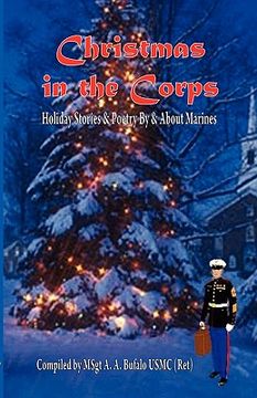 portada christmas in the corps: holiday stories and poetry by and about marines. (in English)