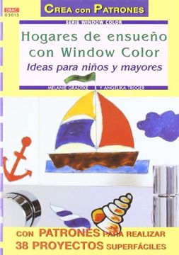 portada Serie Window Color nº 13. Hogares de Ensueño con Window Color. Ideas Para Niños y Mayores