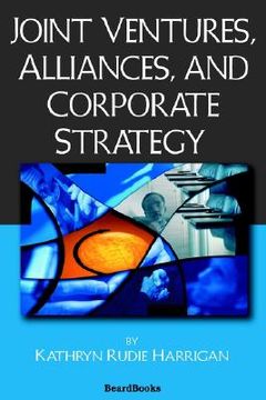 portada joint ventures, alliances, and corporate strategy (en Inglés)