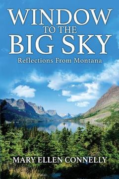 portada Window to the Big Sky: Reflections from Montana (in English)