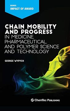 portada Chain Mobility and Progress in Medicine, Pharmaceutical, and Polymer Science and Technology (Impact of Award) (en Inglés)