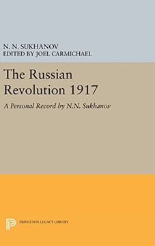 portada The Russian Revolution 1917: A Personal Record by N. N. Sukhanov (Princeton Legacy Library) (en Inglés)