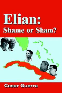 portada elian: shame or sham? (en Inglés)