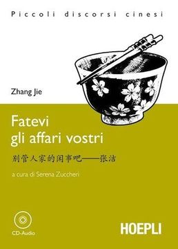 portada Fatevi Gli Affari Vostri.(piccoli Discorsi Cinesi) (in Italian)