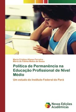 portada Política de Permanência na Educação Profissional de Nível Médio: Um Estudo do Instituto Federal do Pará (in Portuguese)