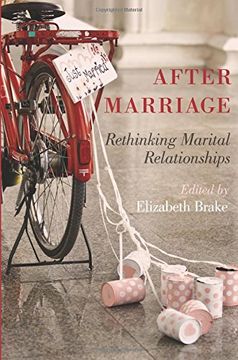portada After Marriage: Rethinking Marital Relationships (en Inglés)