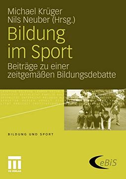 portada Bildung im Sport: Beiträge zu Einer Zeitgemäßen Bildungsdebatte (Bildung und Sport) (en Alemán)