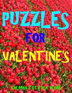 portada Puzzles for Valentine's: 133 Large Print Themed Word Search Puzzles (en Inglés)