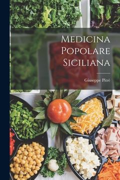 portada Medicina Popolare Siciliana (en Italiano)
