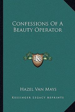 portada confessions of a beauty operator (en Inglés)