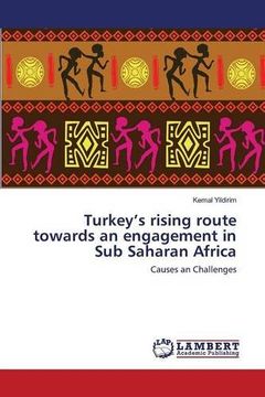 portada Turkey's rising route towards an engagement in Sub Saharan Africa