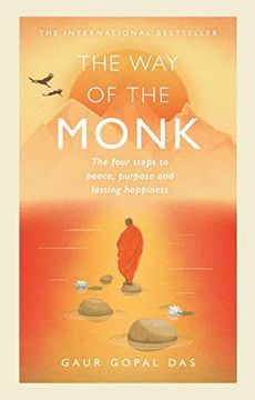 portada The way of the Monk: The Four Steps to Peace, Purpose and Lasting Happiness (in English)