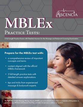 portada MBLEx Practice Tests: 3 Full-Length Practice Exams with Detailed Answers for the Massage and Bodywork Licensing Examination (in English)