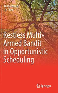 portada Restless Multi-Armed Bandit in Opportunistic Scheduling (en Inglés)