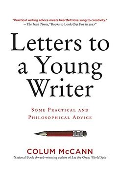 portada Letters to a Young Writer: Some Practical and Philosophical Advice 