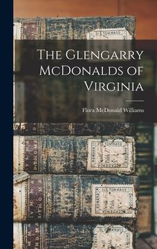 portada The Glengarry McDonalds of Virginia (en Inglés)