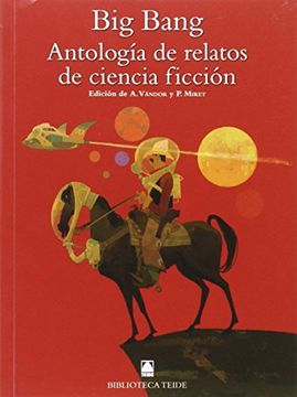 portada Big Bang - Antologia de Relatos de Ciencia Ficcion (in Spanish)