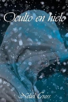 portada Oculto en hielo (in Spanish)