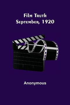 portada Film Truth; September, 1920 (en Inglés)