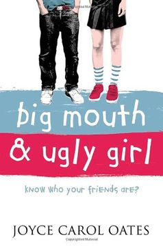 portada Big Mouth and Ugly Girl (en Inglés)
