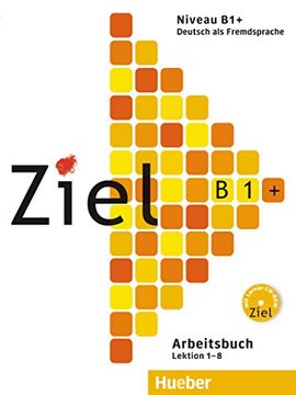 portada Ziel b1+ Arbeitsb. +Cdr (Ejerc. ) (en Alemán)