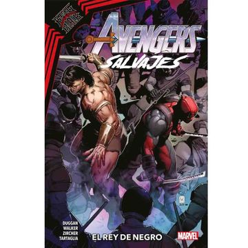 portada Avengers Salvajes 4 el rey de Negro