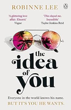portada The Idea of You: Read it. Love it. Never Forget it. The Scorching hot and Utterly Unputdownable Richard & Judy Summer Pick (in English)