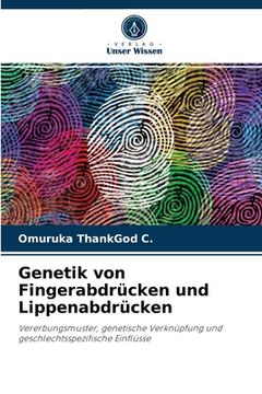 portada Genetik von Fingerabdrücken und Lippenabdrücken (en Alemán)