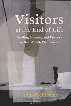 portada Visitors at the end of Life: Finding Meaning and Purpose in Near-Death Phenomena (en Inglés)