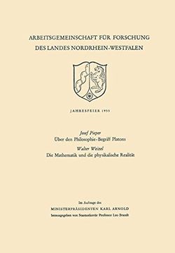 portada Uber Den Philosophie-Begriff Platons. Die Mathematik Und Die Physikalische Realitat (Arbeitsgemeinschaft für Forschung des Landes Nordrhein-Westfalen)