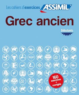 portada Grec Ancien Débutants (Cahier D'exercices)