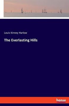 portada The Everlasting Hills (en Inglés)